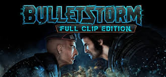 Bulletstorm Full Clip Edition Steam CD Key